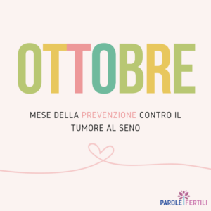 OTTOBRE TUMORE AL SENO