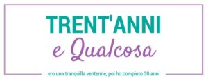 ero-una-tranquilla-ventenne-prima-dei-30